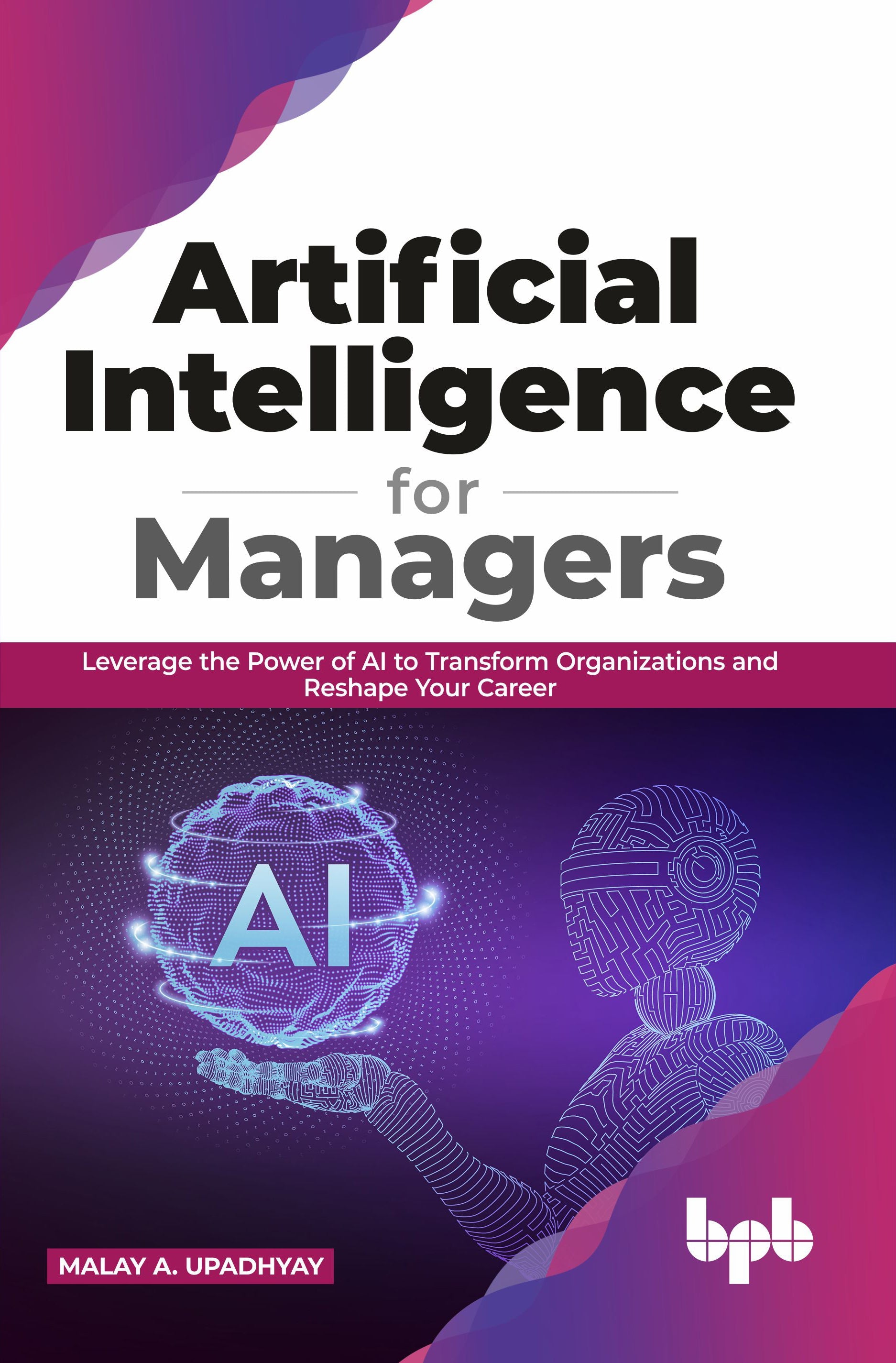 Artificial Intelligence for Managers