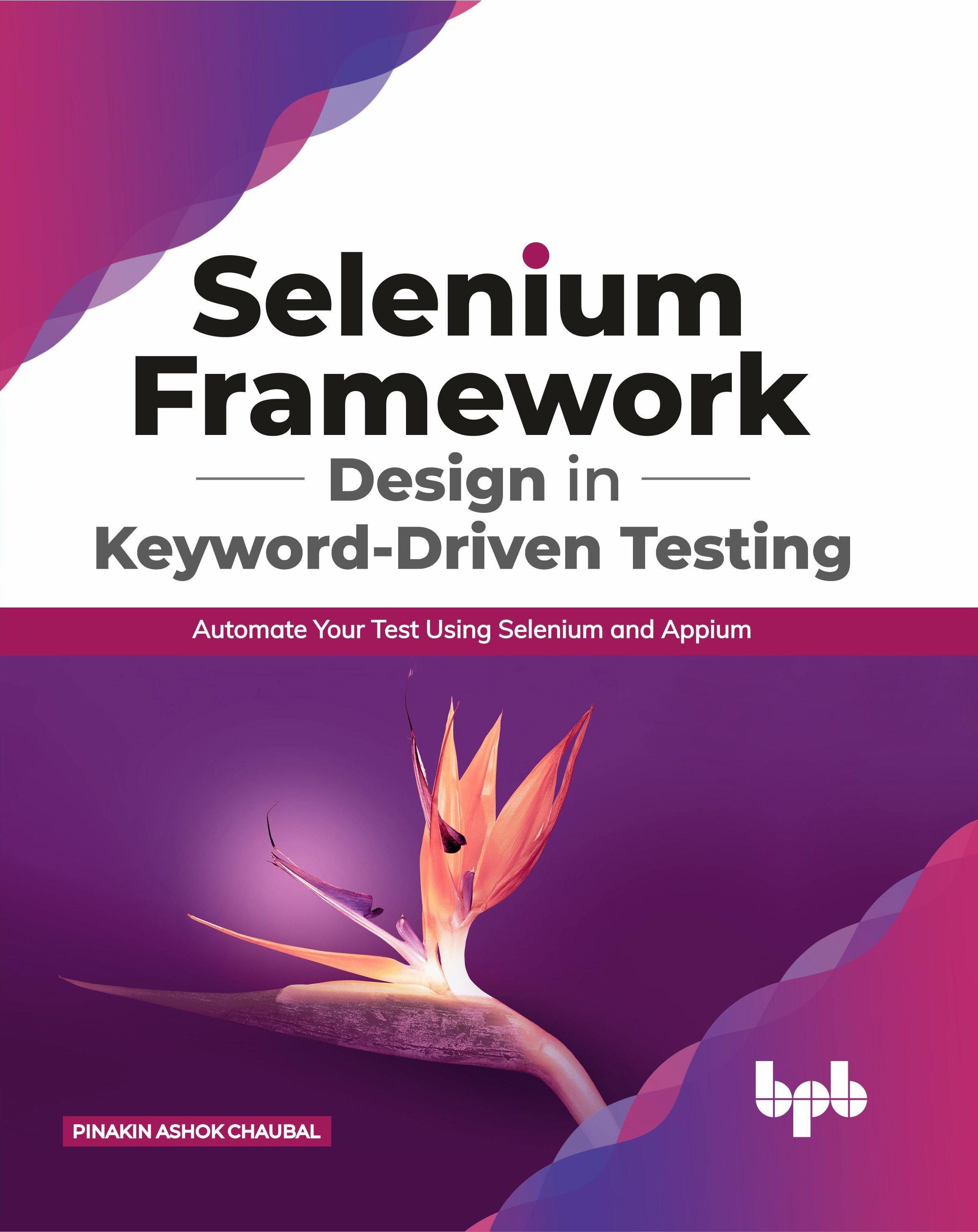 Selenium Framework Design in Keyword-Driven Testing